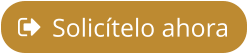 Solicítelo ahora